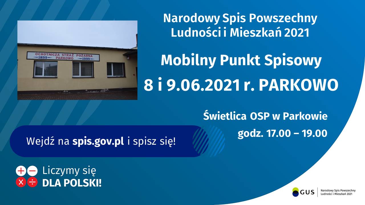 informacja na temat mobilnego punktu spisowego z grafiką Świetlicy OSP w Parkowie