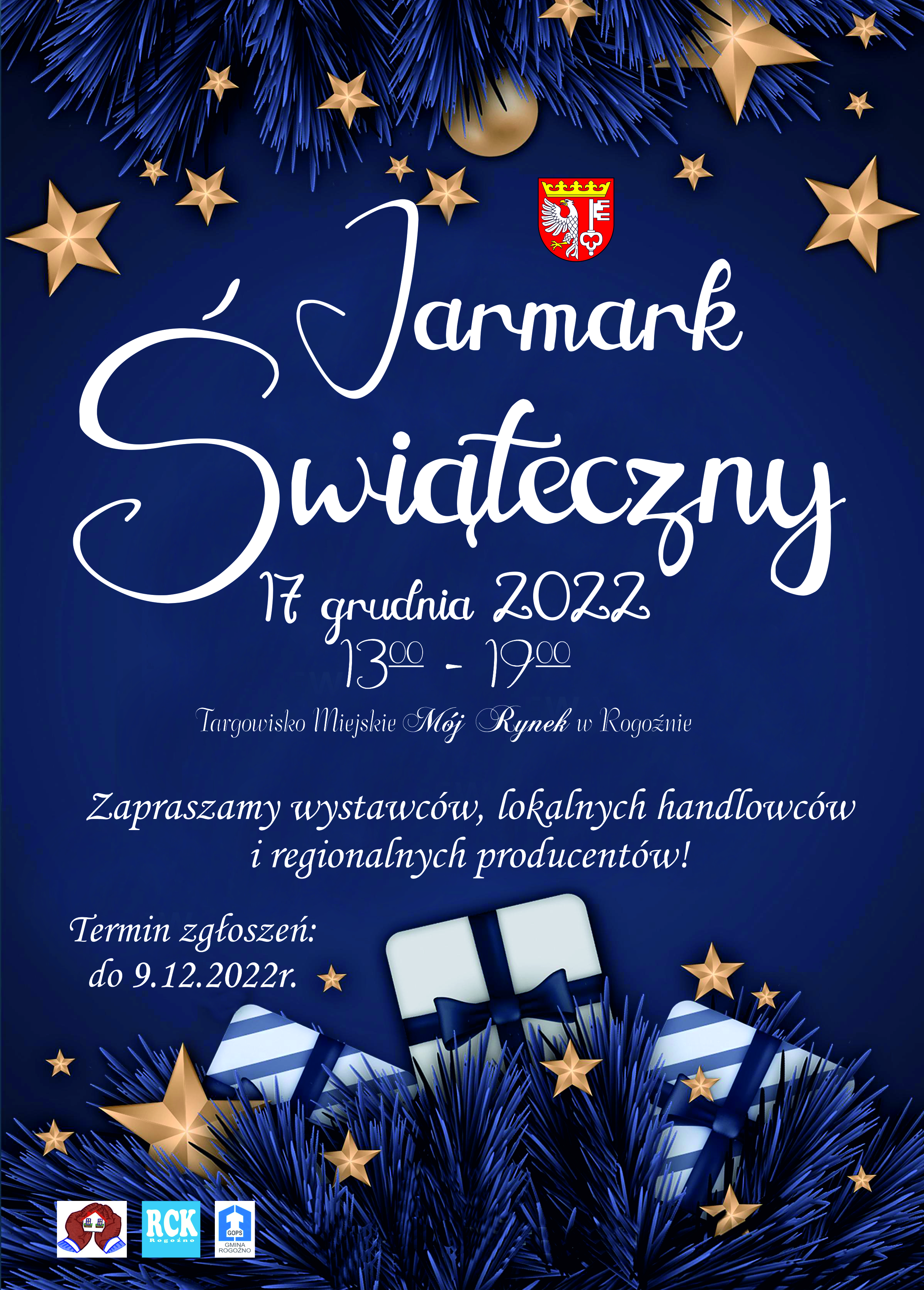 grafika dotyczy zaproszenia wystawców i handlowców do udziału w Jarmarku świątecznym w Rogoźnie 