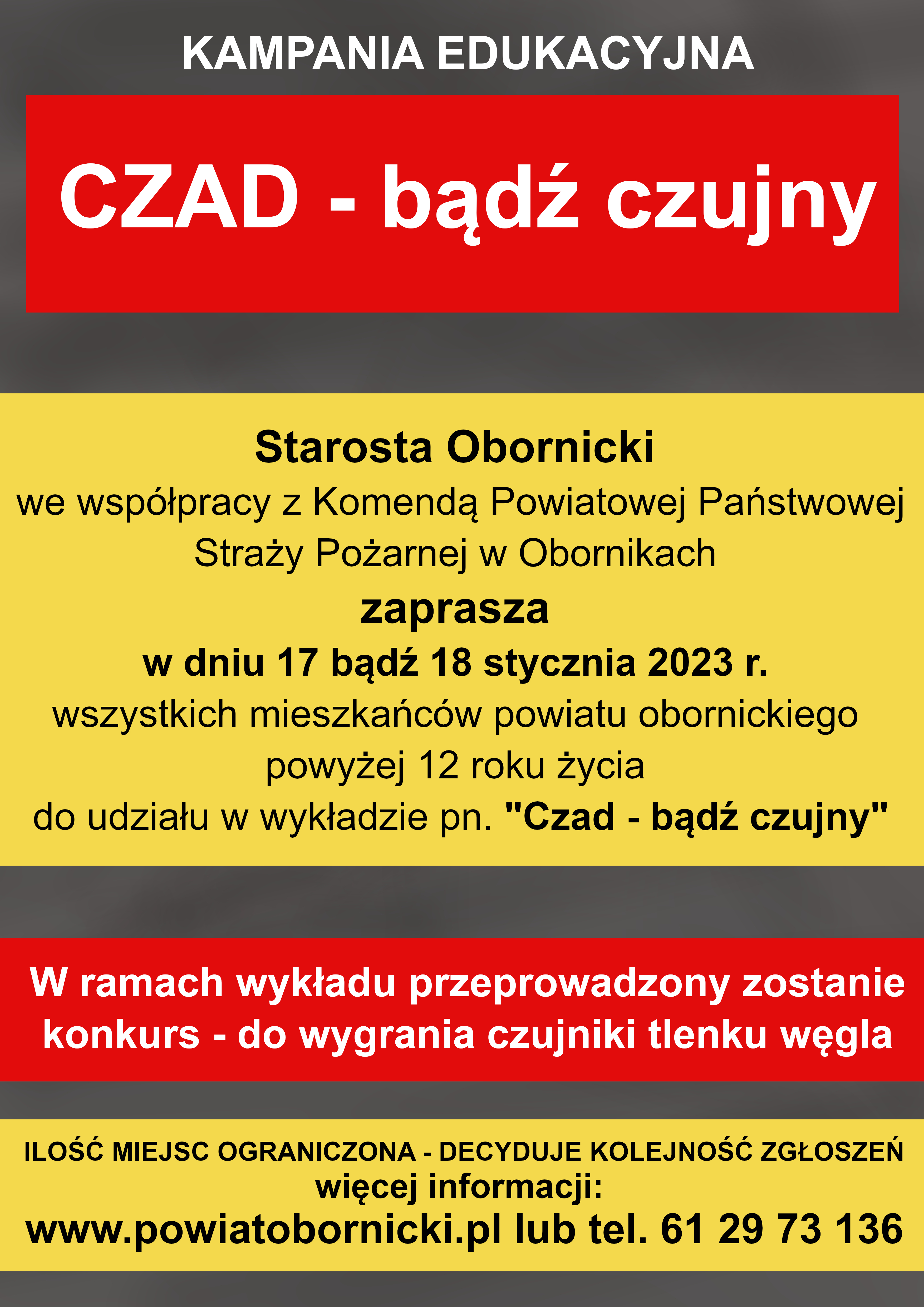 plakat kampanii Czad - bądź czujny Białe i czarne napisy na czerwonym i żółtym tle