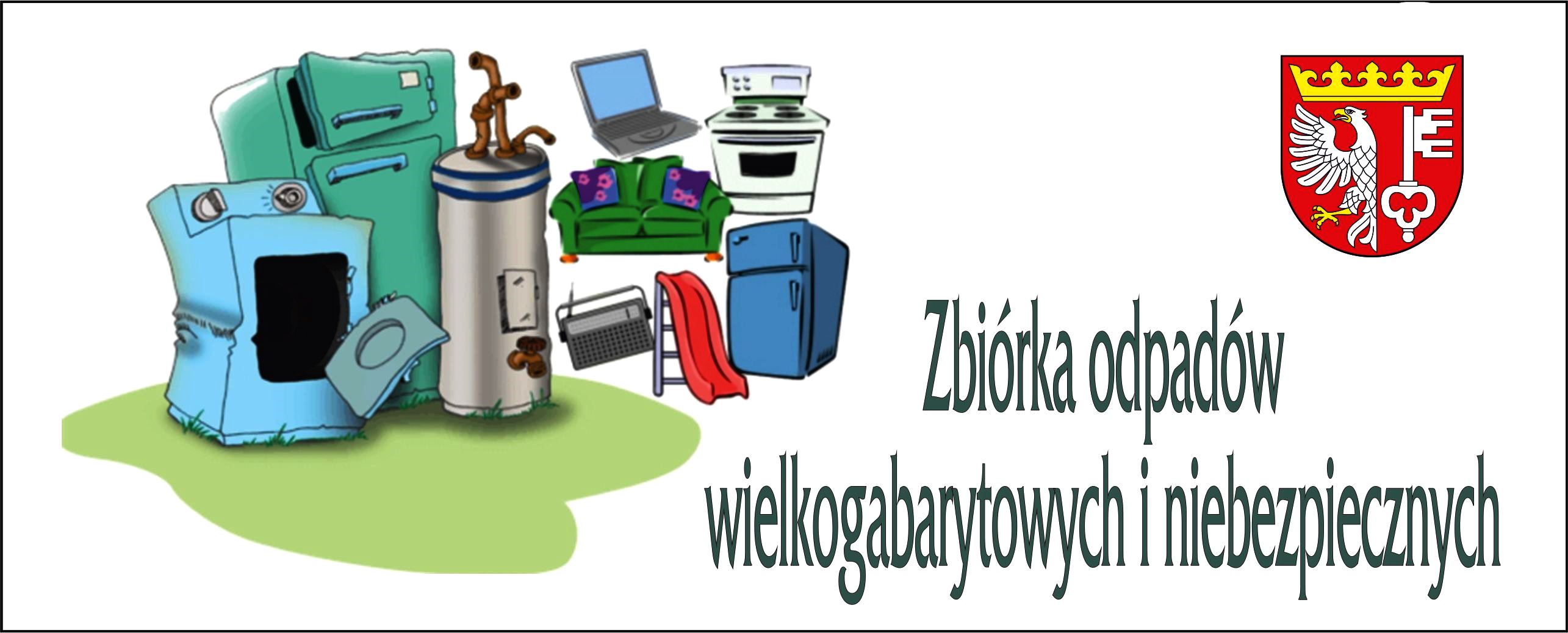 grafika dotycząca zbi&oacute;rki odpad&oacute;w wielkogabarytowych i&nbsp;niebezpiecznych