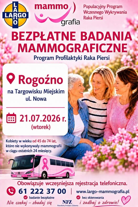 r&oacute;żowy plakat, na&nbsp;g&oacute;rze loga i&nbsp;r&oacute;żowy tekst, po środku informacje o&nbsp;terminie i&nbsp;miejscu o&nbsp;raz zdjęcie trzech kobiet w&nbsp;r&oacute;żnym wieku, niżej grafika mammobusu, na&nbsp;dole dalsze informacje
