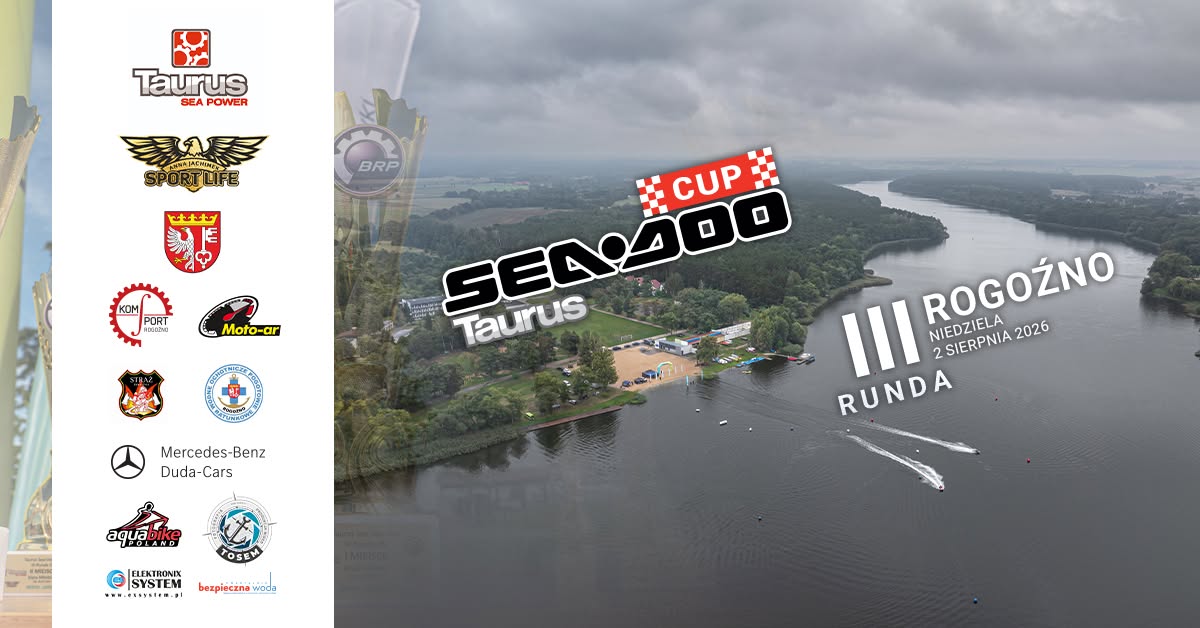 plakat dotyczy zawod&oacute;w amatorskich skuter&oacute;w wodnych Taurus Sea Doo Cup w&nbsp;Rogoźnie
