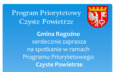 Zdjęcie do Program Priorytetowy Czyste Powietrze - zapraszamy na spotkanie informacyjne