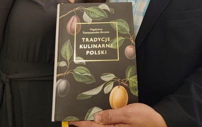 Zdjęcie do Premiera wydawnictwa &bdquo;Tradycje kulinarne Polski&rdquo;  za nami