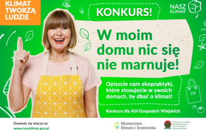 Zdjęcie do Konkurs dla K&oacute;ł Gospodyń Wiejskich &bdquo;W moim domu nic się nie marnuje&rdquo;