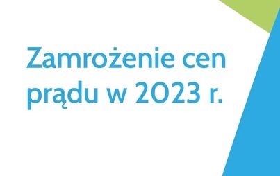 Zdjęcie do Uwaga! Mija termin składania oświadczeń w sprawie "zamrożenia cen energii elektrycznej w 2023 roku""