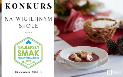 Zdjęcie do Konkurs regionalny &bdquo;Na wigilijnym stole 2022&rdquo;
