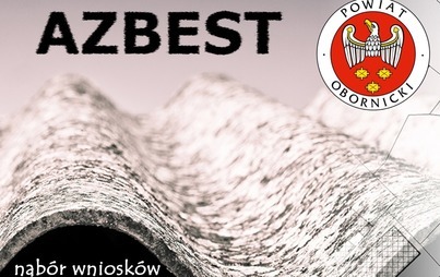 Zdjęcie do Program usuwania wyrob&oacute;w zawierających azbest