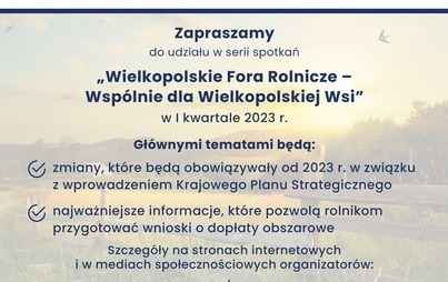 Zdjęcie do Wielkopolskie Fora Rolnicze - Wsp&oacute;lnie dla Wielkopolskiej Wsi