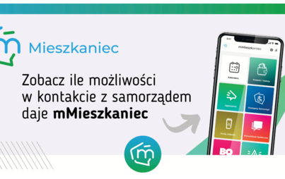 Zdjęcie do mMieszkaniec - Nowa, darmowa aplikacja dla naszych Mieszkańc&oacute;w