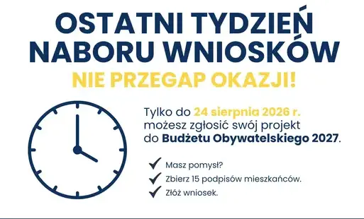Zdjęcie do OSTATNI TYDZIEŃ NABORU WNIOSK&Oacute;W DO BUDŻETU OBYWATELSKIEGO 2027!