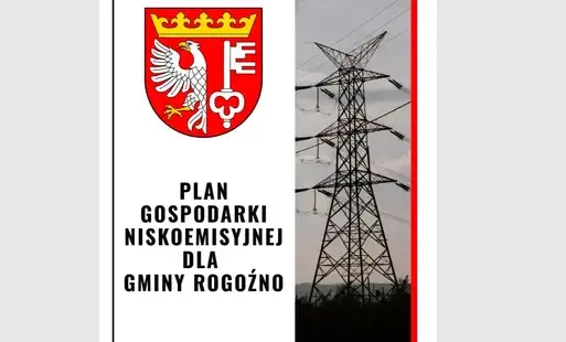 Zdjęcie do OGŁOSZENIE O KONSULTACJACH SPOŁECZNYCH projektu Planu Gospodarki Niskoemisyjnej dla Gminy Rogoźno