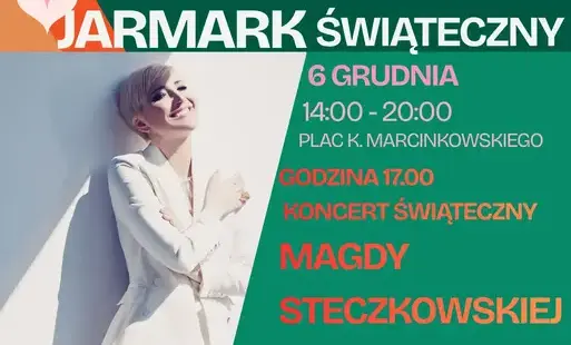 Zdjęcie do MAGDA STECZKOWSKA GWIAZDĄ JARMARKU ŚWIĄTECZNEGO W ROGOŹNIE!